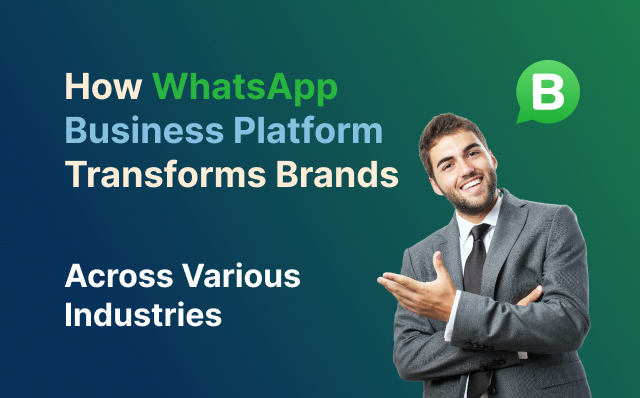 whatsapp_business_platform_transforms_brand_across_various_industries