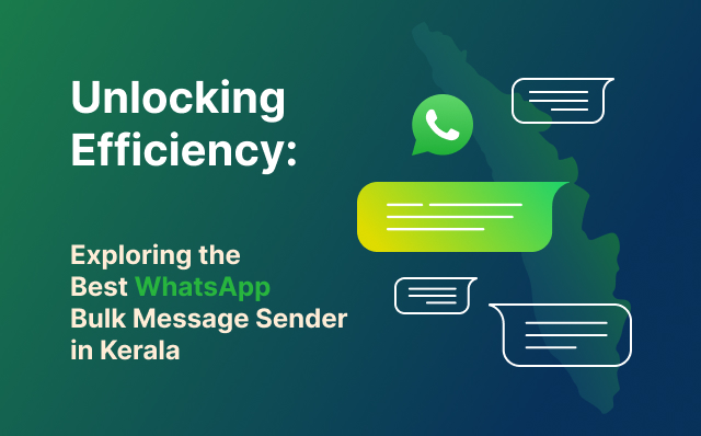 whatsapp bulk message sender in kerala